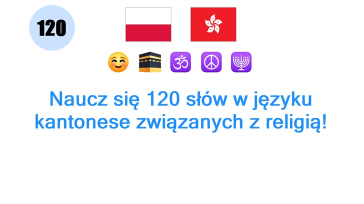 Naucz się 120 słów w języku kantonese związanych z religią!